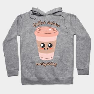 Coffee Solves Everything Hoodie